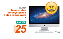 Clavier • Insérer des smileys grâce à des raccourcis