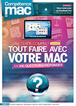 Compétence Mac 52 • Tout faire avec votre Mac en 200 questions/réponses