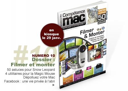 Compétence Mac 10, en kiosque le 29 janvier Compétence Mac 10, en kiosque le 29 janvier