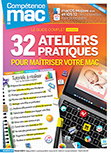 Compétence Mac 60 • 32 ateliers pratiques pour maîtriser votre Mac Compétence Mac 60 • 32 ateliers pratiques pour maîtriser votre Mac