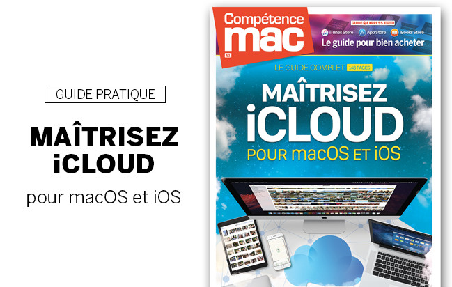 Compétence Mac 61 • Maîtrisez iCloud pour macOS et iOS Compétence Mac 61 • Maîtrisez iCloud pour macOS et iOS