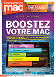 Compétence Mac 64 • Boostez votre Mac : 100 solutions pour un Mac en pleine forme !