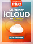 Compétence Mac • Maîtrisez iCLOUD en 18 étapes (ebook)