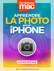 Compétence Mac • Apprendre la photo avec un iPhone (ebook)