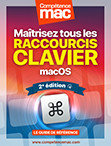 Compétence Mac • Maîtrisez tous les Raccourcis clavier pour macOS • 2e édition (ebook) Compétence Mac • Maîtrisez tous les Raccourcis clavier pour macOS • 2e édition (ebook)