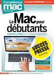 Compétence Mac hors-série n°1 • Le Mac pour débutants