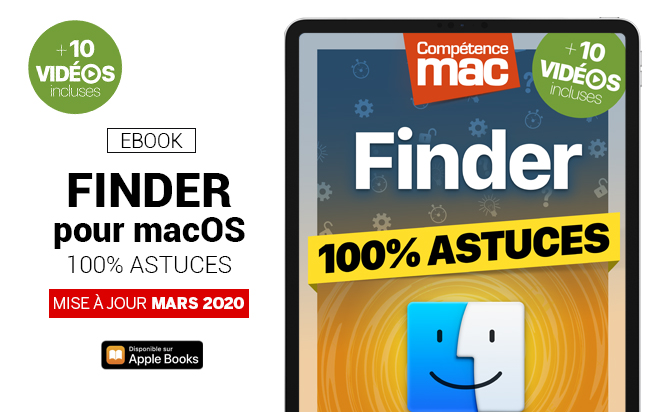 Compétence Mac • Finder pour macOS - 100% Astuces (ebook) MISE À JOUR : 1.1