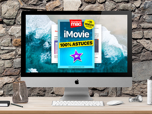 Compétence Mac • iMovie pour macOS - 100% Astuces (ebook) MISE À JOUR : 10 vidéos incluses Compétence Mac • iMovie pour macOS - 100% Astuces (ebook) MISE À JOUR : 10 vidéos incluses