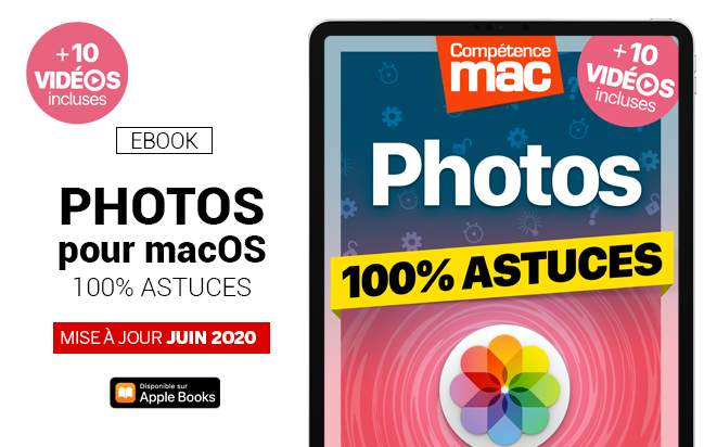 Compétence Mac • Photos pour macOS - 100% Astuces (ebook)