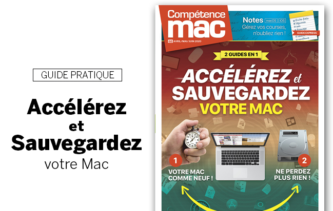 Compétence Mac 68 • Accélérez et Sauvegardez votre Mac