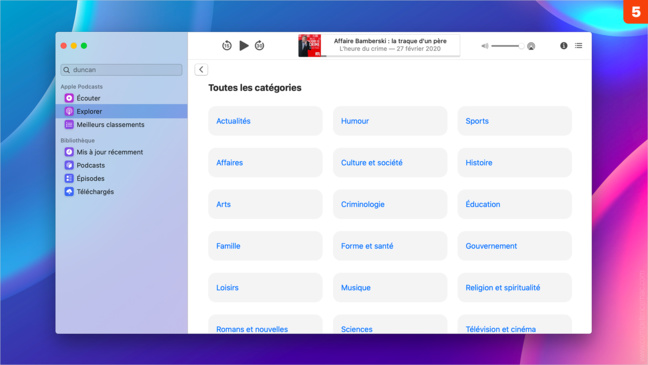 macOS Catalina • S’abonner à une émission avec la nouvelle application Podcasts macOS Catalina • S’abonner à une émission avec la nouvelle application Podcasts