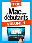 Compétence Mac • Le Mac pour débutants - Volume 1 (ebook) Compétence Mac • Le Mac pour débutants - Volume 1 (ebook)
