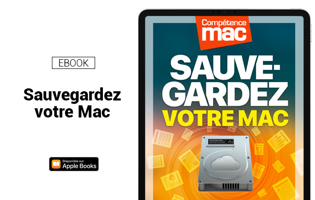 Compétence Mac • Sauvegardez votre Mac (ebook) Compétence Mac • Sauvegardez votre Mac (ebook)