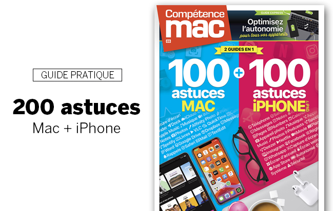 Compétence Mac 69 • 100 astuces Mac - 100 astuces iPhone / iPad