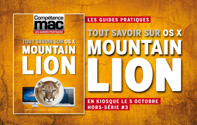 Compétence Mac - Les guides pratiques #3 : Tout savoir sur OS X Mountain Lion