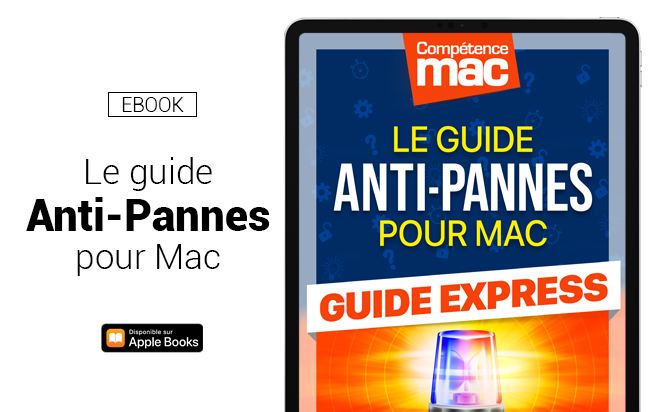 Compétence Mac • Guide Express • Le guide Anti-pannes pour Mac (ebook)