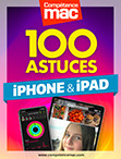 Compétence Mac • 100 astuces pour iPhone & iPad (ebook)