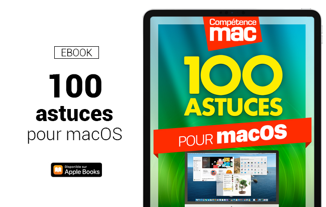 Compétence Mac • 100 astuces pour macOS (ebook)