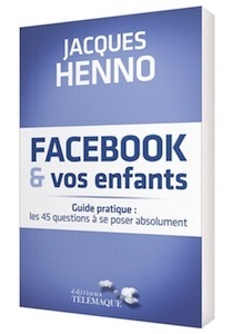 Facebook et vos enfants Facebook et vos enfants