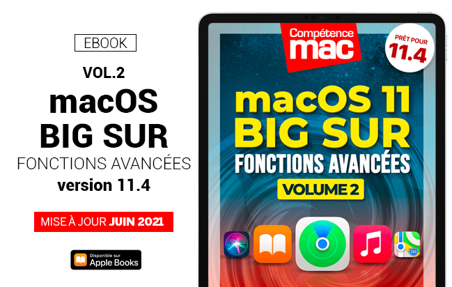 Compétence Mac • macOS 11 Big Sur vol.2 - Fonctions avancées (ebook) Compétence Mac • macOS 11 Big Sur vol.2 - Fonctions avancées (ebook)