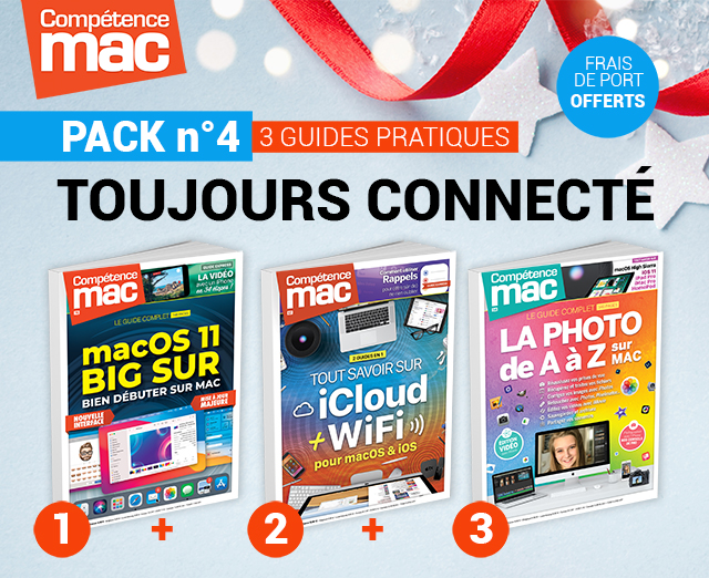 PACK n°4 : Toujours Connecté (3 guides pratiques Compétence Mac) PACK n°4 : Toujours Connecté (3 guides pratiques Compétence Mac)