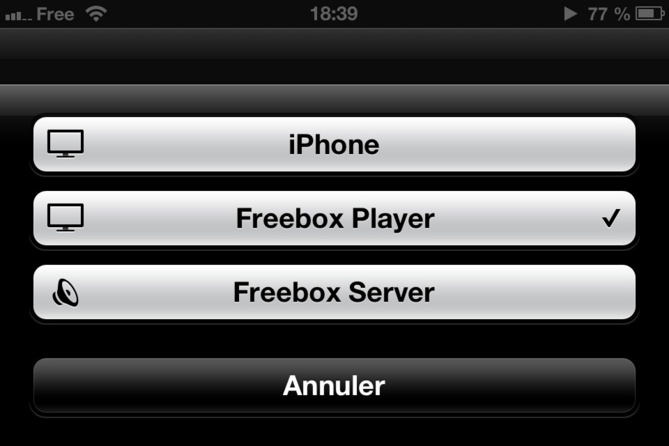 Sur votre iPhone ou votre iPad, choisissez la Freebox Player pour diffuser directement votre vidéo