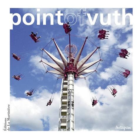 « Point of Vuth » : Un vrai livre d'iphonographe « Point of Vuth » : Un vrai livre d'iphonographe
