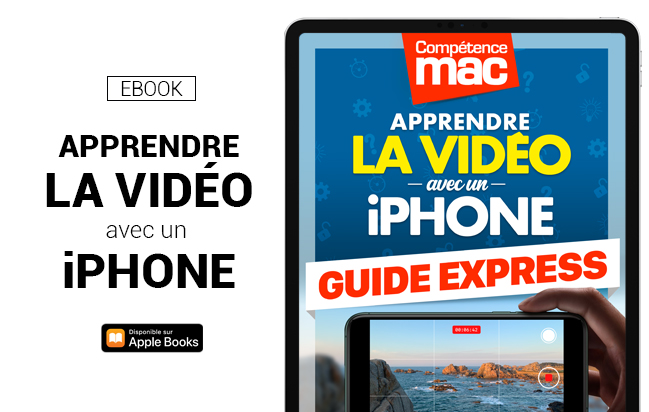 Compétence Mac • Apprendre la vidéo avec un iPhone (ebook)