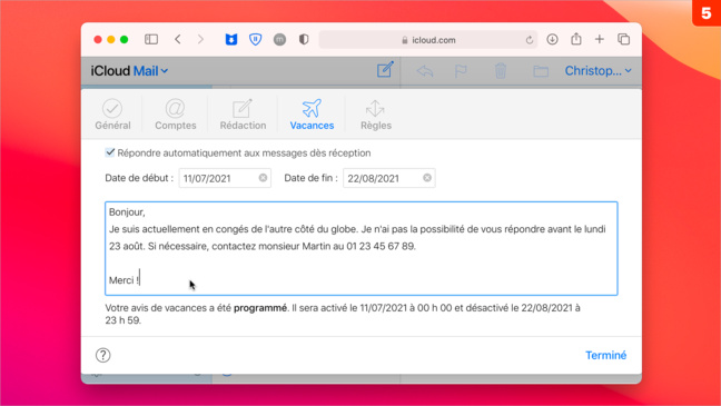 iCloud • Créez un message d’absence dans Mail pendant vos vacances iCloud • Créez un message d’absence dans Mail pendant vos vacances