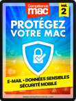 Compétence Mac • Protégez votre Mac - Volume 2 (ebook) Compétence Mac • Protégez votre Mac - Volume 2 (ebook)