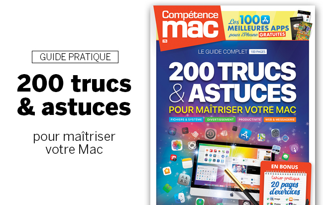 Compétence Mac 75 : 200 trucs et astuces pour maîtriser votre Mac Compétence Mac 75 : 200 trucs et astuces pour maîtriser votre Mac