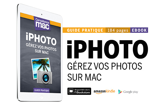 Compétence Mac • iPhoto - Gérez vos photos sur Mac (ebook)