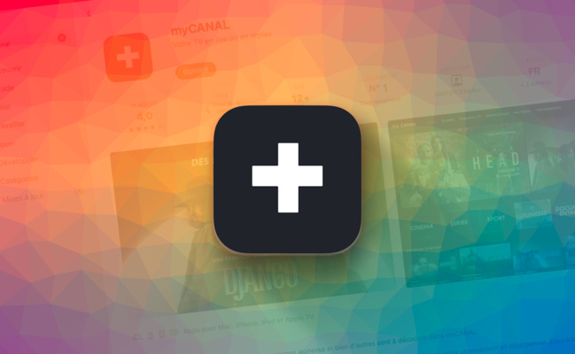 macOS • myCANAL est disponible en version finale sur Mac macOS • myCANAL est disponible en version finale sur Mac
