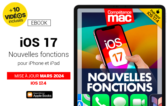 iOS 17 : les nouvelles fonctionnalités pour iPhone et iPad (ebook) MISE À JOUR : 17.2