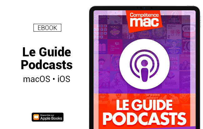 Le guide Podcasts pour macOS, iOS et iPadOS (ebook)