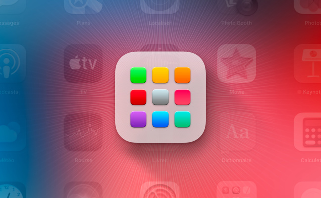 macOS • Classez facilement et rapidement les icônes du Launchpad macOS • Classez facilement et rapidement les icônes du Launchpad