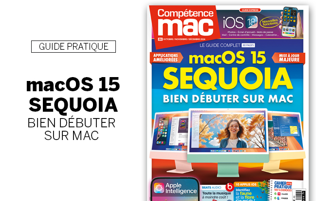 Compétence Mac 86 : Bien débuter sur Mac avec macOS 15 Sequoia • iOS 18 : nouvelles fonctions • Apple Intelligence Compétence Mac 86 : Bien débuter sur Mac avec macOS 15 Sequoia • iOS 18 : nouvelles fonctions • Apple Intelligence
