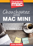 Compétence Mac • Chouchoutez votre Mac mini (ebook)