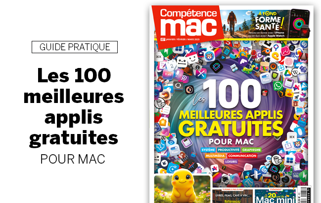 Compétence Mac 87 : Les 100 meilleures applis gratuites pour Mac • IA générative • Forme et Santé • Mac mini Compétence Mac 87 : Les 100 meilleures applis gratuites pour Mac • IA générative • Forme et Santé • Mac mini