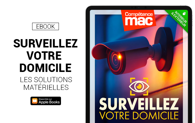 Surveillez votre domicile - Les solutions matérielles (ebook) Surveillez votre domicile - Les solutions matérielles (ebook)