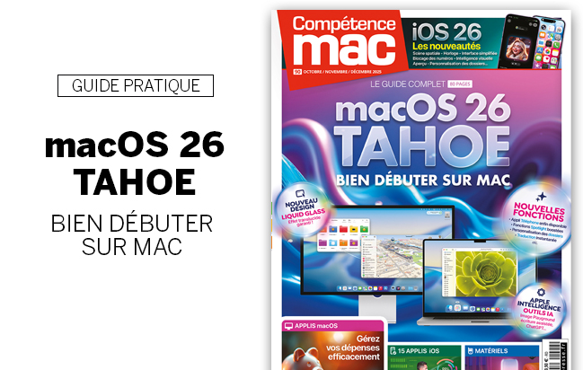 Compétence Mac 90 : Bien débuter sur Mac avec macOS 26 Tahoe • Les nouveautés d'iOS 26