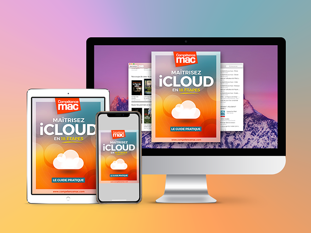 Compétence Mac • Maîtrisez iCLOUD en 18 étapes (ebook) Compétence Mac • Maîtrisez iCLOUD en 18 étapes (ebook)