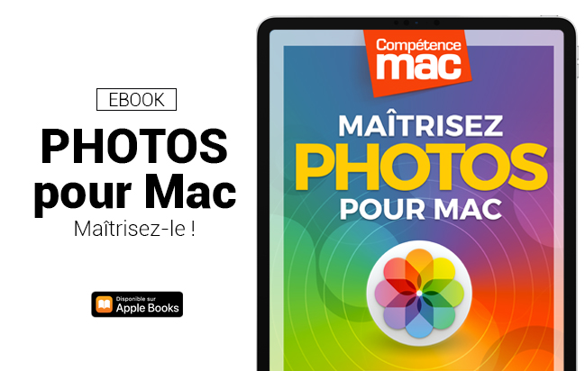 Compétence Mac • Maîtrisez Photos sur Mac