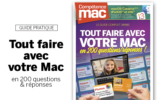 Compétence Mac 65 • Tout faire avec votre Mac en 200 questions/réponses