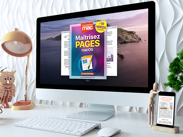 Compétence Mac • Maîtrisez PAGES pour Mac (ebook) MISE À JOUR : 10 vidéos incluses