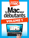 Compétence Mac • Le Mac pour débutants - Volume 1 (ebook)
