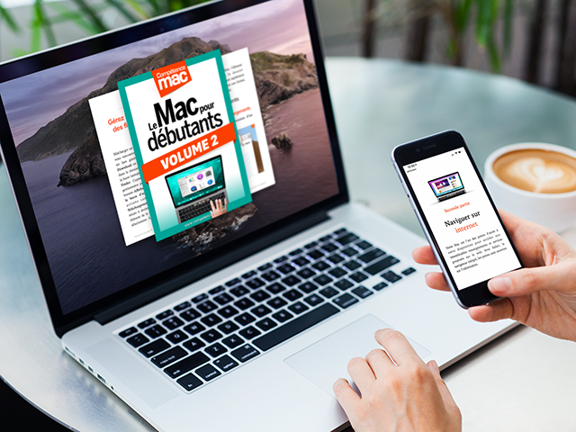 Compétence Mac • Le Mac pour débutants - Volume 2 (ebook)