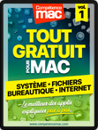 Compétence Mac • Tout gratuit pour votre Mac vol.1 - Système, Fichiers, Bureautique et Internet (ebook)