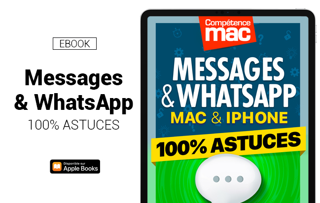 Compétence Mac • Messages & WhatsApp • 100% Astuces • Mac et iPhone (ebook)