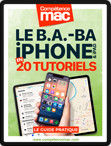 Compétence Mac • Le b.a.-ba de l’iPhone en 20 tutoriels (ebook)